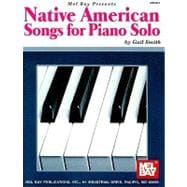 Native American Songs for Piano Solo