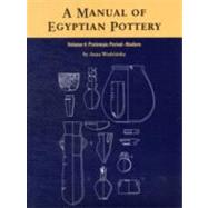 A Manual of Egyptian Pottery