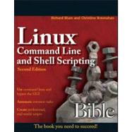 Linux Command Line and Shell Scripting Bible