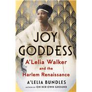 Joy Goddess A'Lelia Walker and the Harlem Renaissance