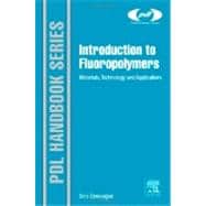 Introduction to Fluoropolymers