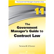 The Government Manager's Guide to Contract Law