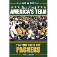 The First America's Team The 1962 Green Bay Packers