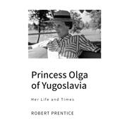 Princess Olga of Yugoslavia