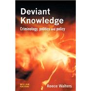 Deviant Knowledge