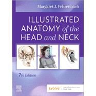 Illustrated Anatomy of the Head and Neck