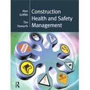 Construction Health and Safety Management