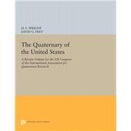 The Quaternary of the U.s.