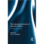 The Internationalization of Internal Conflicts