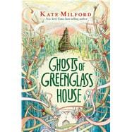 Ghosts of Greenglass House