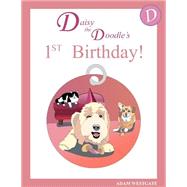 Daisy the Doodle's 1st Birthday!