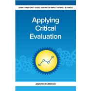 Applying Critical Evaluation Making an Impact in Small Business