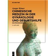 Chinesische Medizin in der Gynäkologie und Geburtshilfe