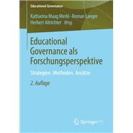 Educational Governance Als Forschungsperspektive