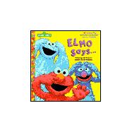 Elmo Says