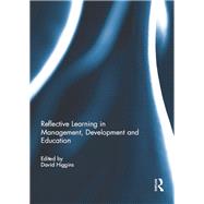 Reflective Learning in Management, Development and Education