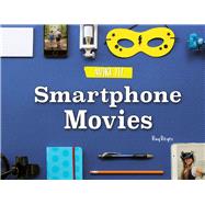 Smartphone Movies