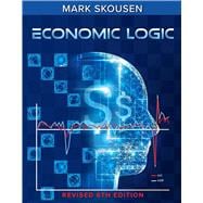 Economic Logic, Sixth Edition