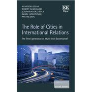 The Role of Cities in International Relations