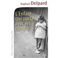 L'Enfant qui parlait avec les nuages