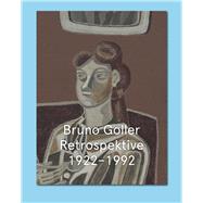 Bruno Goller. Retrospective 1922–1992 Cat. Kunstmuseum Bonn