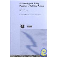 Estimating the Policy Position of Political Actors