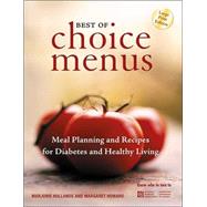 The Best of Choice Menus: Diabetic Cooking and Meal Planning for the Vision Impaired