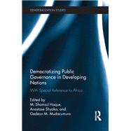 Democratizing Public Governance in Developing Nations: With special reference to Africa