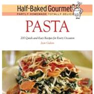 Half-Baked Gourmet: Pasta