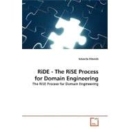 Ride - the Rise Process for Domain Engineering