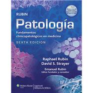 Patología de Rubin. Fundamentos clinicopatológicos en medicina
