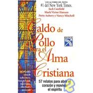 Caldo De Pollo Al Ma Cristiana / Chicken Soup for the Christian Soul