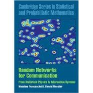 Random Networks for Communication: From Statistical Physics to Information Systems