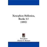 Xenophon Hellenica, Books 5-7