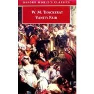 Vanity Fair A Novel without a Hero