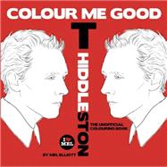 Colour Me Good Tom Hiddleston