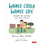 Whole Child, Whole Life