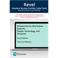 Revel Introduction to Information Systems: People, Technology, and Processes -- Combo Access Card