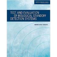 Test and Evaluation of Biological Standoff Detection Systems: Abbreviated Version