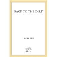 Back to the Dirt