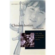 Chinese Justice, the Fiction