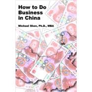 How To Do Business In China