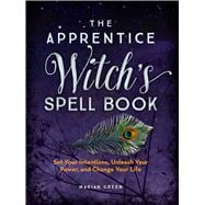 The Apprentice Witch's Spell Book