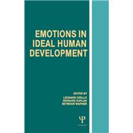 Emotions in Ideal Human Development