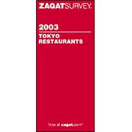 Zagatsurvey 2003 Tokyo Restaurants