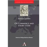 On Commerce and Usury (1524)