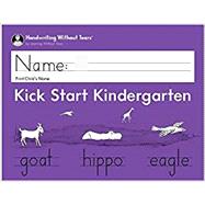 Handwriting Without Tears- Kick start Kindergarten 2018 EDITION