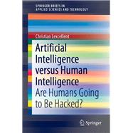 Artificial Intelligence Versus Human Intelligence