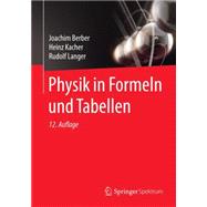 Physik in Formeln Und Tabellen