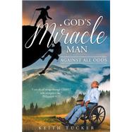 God's Miracle Man